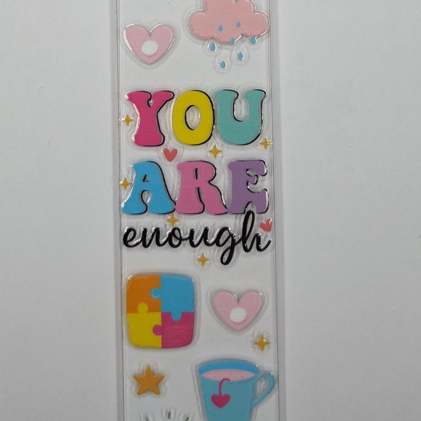 Bookmark acrylic with ribbon - You ARE enough